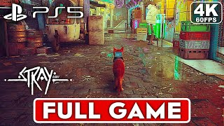 STRAY Gameplay Walkthrough Part 1 FULL GAME 4K 60FPS PS5  No Commentary [upl. by Akinom]