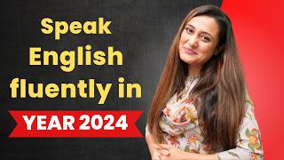 Speak English Fluently in 2024 by doing these 5 tasks every day for 365 days [upl. by Slater]