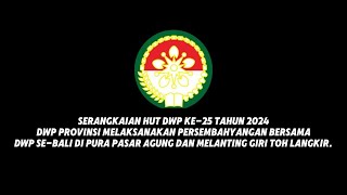 PERSEMBAHYANGAN MENYAMBUT HUT DWP KE25 [upl. by Marisa978]