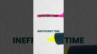 Efficient vs Inefficient Time 🧐 [upl. by Kirsch33]