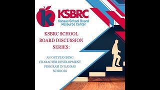 KSBRC Discussion Series Success Story Outstanding Character Development Program in Kansas Schools [upl. by Gonzalez]