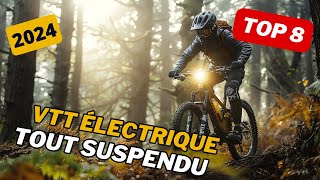 Les 8 meilleurs VTT électriques tout suspendu en 2024 [upl. by Ahsekin]