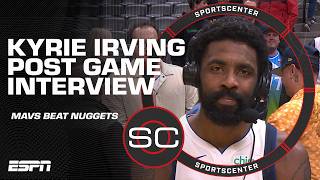 Kyrie Irving says Mavs got a ‘learning lesson’ in win vs Nuggets  SportsCenter [upl. by Atiuqa]