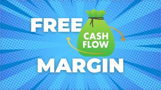 Maximizing Free Cash Flow FCF Margin [upl. by Vashtia]