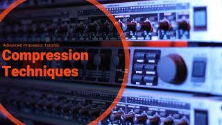 Advanced Compression Techniques Serial Parallel and Side Chain [upl. by Nightingale]