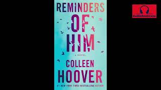 💌❤️‍🔥 Reminders Of Him 💌❤️‍🔥 Colleen Hoover 💌❤️‍🔥AudioBook 💌❤️‍🔥 [upl. by Ynnep39]