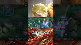 Nolan Savage Moment Mobile Legend [upl. by Ahsietal577]