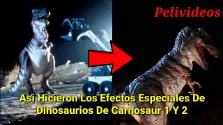 Asi Hicieron Los Efectos Especiales De Carnosaur  Pelivideos Oficial [upl. by Naud]