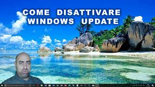 Disattivare WINDOWS UPDATE in Windows 10 Tutorial italiano [upl. by Tristan]