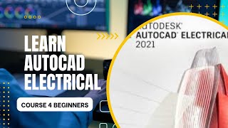 AutoCAD Electrical 12 Introduction to Drawing Workflow [upl. by Ahter]