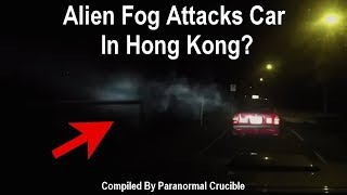 Mystery Fog Attacks Car In Hong Kong [upl. by Petrine685]