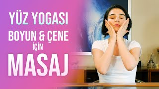 Yüz Yogası  Boyun ve Çene Masajı [upl. by Wandy]