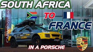 Cape Town to France  Driving to Europe in a Porsche Cayenne [upl. by Iahk130]