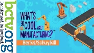 Whats So Cool About Manufacturing 2019 [upl. by Carmen]