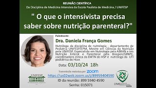 O que o intensivista precisa saber sobre nutrição parenteral [upl. by Eyde383]