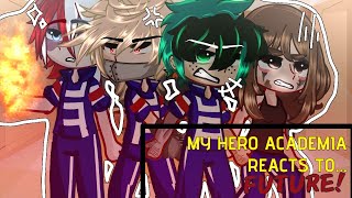 S1 MHA react to FUTURE  GCRV  PLAY IN 175X or 2X Swearing  Part 1  Read desc [upl. by Laen425]