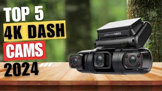 Top 5  Best Dash Cam 2024  360° Recommended by 4K DashcamTalk [upl. by Eahsat]