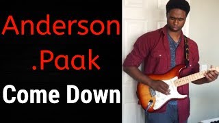 Anderson Paak Come Down  mini Jam [upl. by Ado]