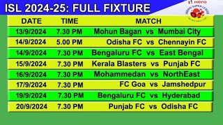 ISL 202425 Full Schedule amp Time Table  Hero Indian Super League 202425 Schedule  আইএসএল 202425 [upl. by Anidnamra678]