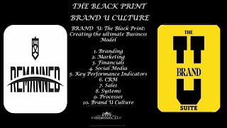 BRAND U THE BLACKPRINT CREATE THE ULTIMATE BUSINESS MODEL DAY 9 PROCESSES [upl. by Krahmer]