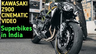 Kawasaki z900 cinematic Video  Superbikes in India [upl. by Taryne184]