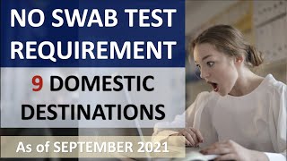 NO SWAB TEST TRAVEL REQUIREMENT FOR 9 DOMESTIC DESTINATIONS  Domestic Travel Requirements [upl. by Nahtad704]