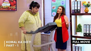 Komal Ka Diet  FULL MOVIE  Part 1  Taarak Mehta Ka Ooltah Chashmah Ep 2273 to 2276 [upl. by Ardnoed]