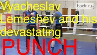 The secret of Vyacheslav Lemeshevs devastating punch [upl. by Mera]