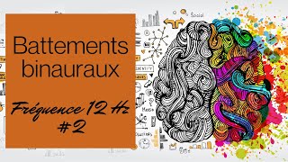 Battements binauraux de 12Hz – Ondes alpha Guérison et Relaxation légère Fréquence de base 110Hz [upl. by Mohun149]