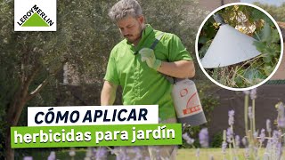 Cómo aplicar herbicidas para jardín  LEROY MERLIN [upl. by Leber]