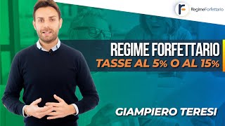 Regime Forfettario tasse al 5 o al 15 [upl. by Anifesoj104]