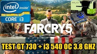 Test Far Cry 5 GT 730  i3 540 oc 38 ghz [upl. by Rior]