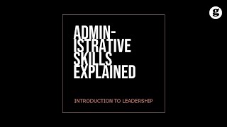 Administrative Skills Explained [upl. by Buckden761]