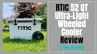 RTIC 52 QT Ultra Light Wheeled Cooler Review [upl. by Enomahs]