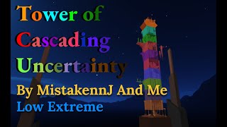 Tower of Cascading Uncertainty by MistakennJ and Me  JToH [upl. by Pincus]