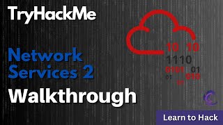 TryHackMe  Network Services 2 Walkthrough CompTIA PenTest [upl. by Assenahs]