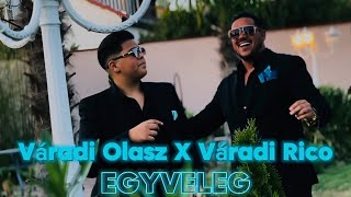 Váradi Olasz X Váradi Rico  Szeretni csak egyet lehet  Egyveleg  4K VIDEO [upl. by Titos]