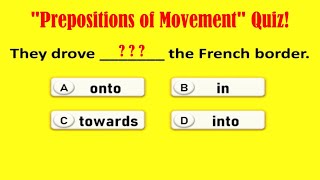 quotPrepositions of Movementquot Quiz English Grammar Quiz Learn and improve grammar [upl. by Luap829]