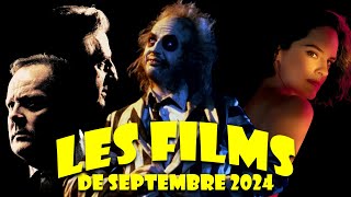 LES FILMS DE SEPTEMBRE 2024 [upl. by Irene381]