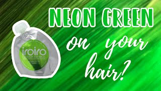 iroiro NEON GREEN  Hair Level Swatches [upl. by Mick455]