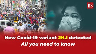 New Covid19 variant JN1 detected All you need to know [upl. by Nylsaj784]