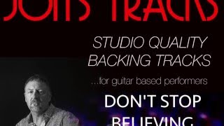 Backing TrackquotDONT STOP BELIEVINGquot Journey minus guitar amp vocals [upl. by Aissatsana]