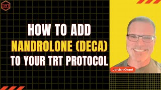 Adding Nandrolone to TRT  Deca with Testosterone [upl. by Waxman95]