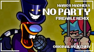 Friday Night Funkin Marios Madness  No Party Fireable Remix [upl. by Nagaet934]