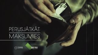 Perusjätkät  Maksumies Official video [upl. by Eelana]