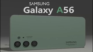 Samsung Galaxy A56 The Perfect MidRange Phone Here’s Why [upl. by Attelrahs]