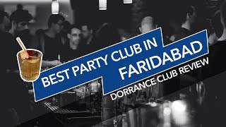 Dorrance Club amp Restaurant Review  Best Party Club of NCR  2022 Club Review  Latest Review [upl. by Jemimah400]