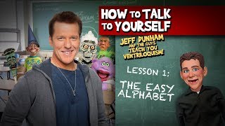 How To Be a Ventriloquist Lesson 1  JEFF DUNHAM [upl. by Botsford]