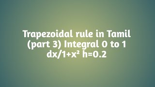 Trapezoidal rule in Tamil part 3 [upl. by Nimrac]