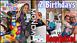 FIRED2 BIRTHDAY VLOGBLESSINGSHOSPITALIZED  1CUPOFCOCOA TV [upl. by Yelnet]